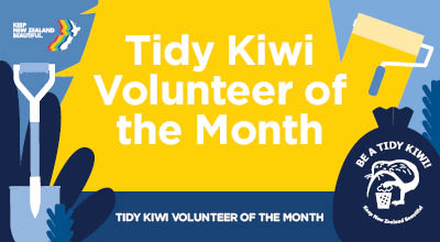 Congratulations to our Tidy Kiwi Volunteer of the Month for April, Katharina Quinlan!